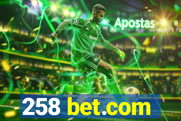 258 bet.com